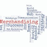 O que é o merchandising e por que é importante para sua empresa?